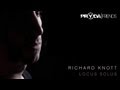 Richard Knott - Locus Solus (Pryda Friends) [Released 05.11.12]