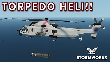Anti-Sub Torpedo Helicopter!! - Search & Destroy Weapons DLC - Stormworks
