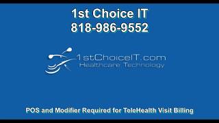 POS and Modifier required for TeleHealth visit billing