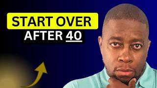 OVER 40 And STARTING OVER  Don't Make THIS MISTAKE