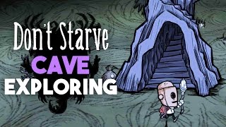 Cave Exploring – Dont Starve Together #6