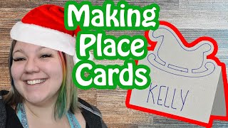 Making Place Cards | Craftmas Day 24