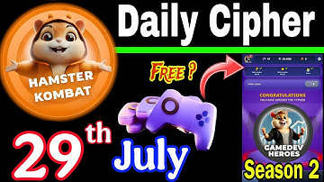Hamster Kombat GameDev Heroes 🎮| 28 July Daily Cipher 🧩 Season 2