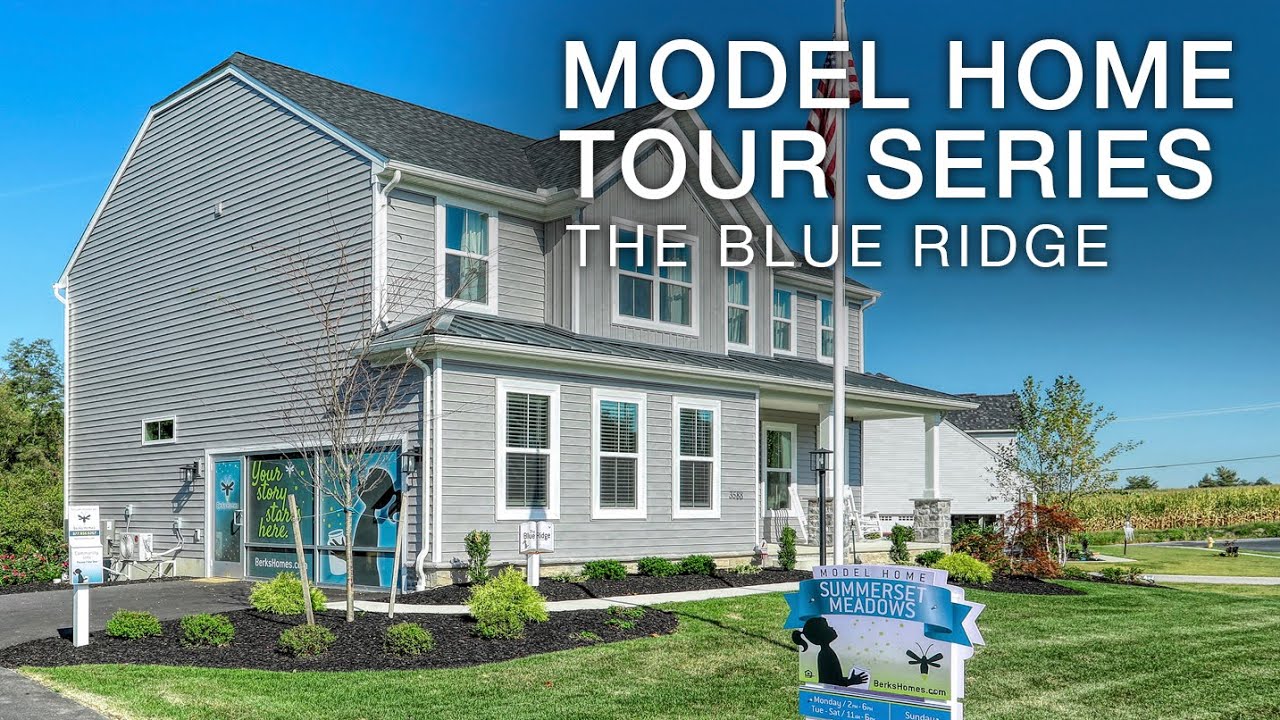 The Blue Ridge Model Home Tour - YouTube