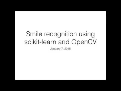 Smile recognition using scikit-learn and OpenCV