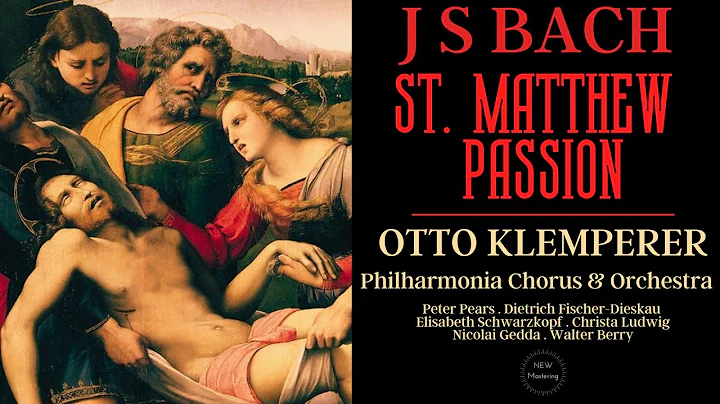 Bach - Matthus Passion BWV 244 / St Matthew Passio...