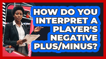 How Do You Interpret A Player