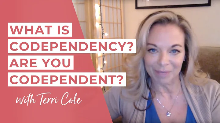 What is Codependency? | Are you Codependent? - Ter...