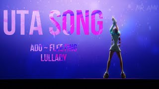 UTA song ~ Ado ~ Fleeting Lullaby【 One Piece Red 】