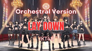 LAY DOWN (Orchestral Version) — JKT48 | Epic Idol Orchestra Performance