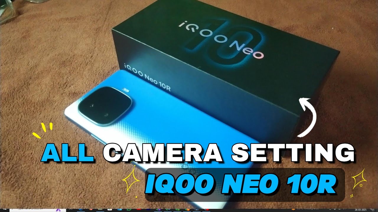 IQOO NEO 10R 📱ALL CAMERA SETTINGS camera 📸| Every Camera Setting ⚡ 