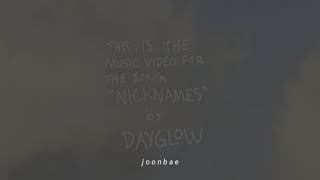 Dayglow - Nicknames [traducida al español]