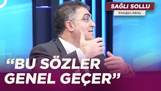 Ersan Şen'in EYT Değerlendirmesi | Erdoğan Aktaş ile Sağlı Sollu