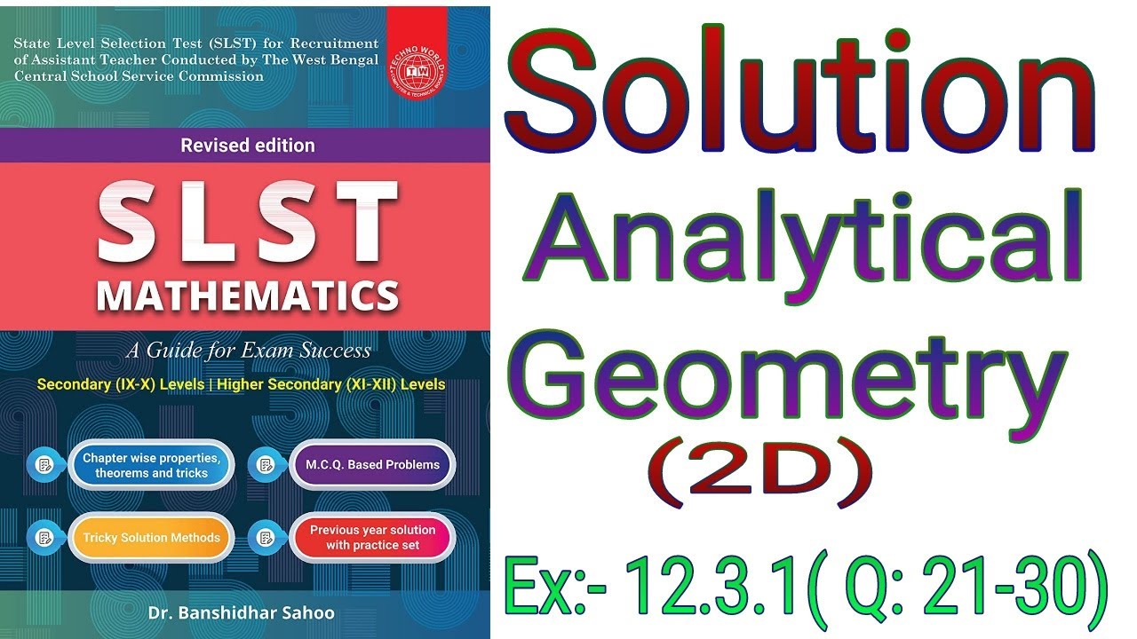SLST Mathematics Book Solutions, Analytical Geometry, Ex:- 12.3.1(Q: 21 ...