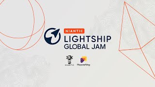 Niantic Lightship Global Jam - Japan Jam Kickoff Show