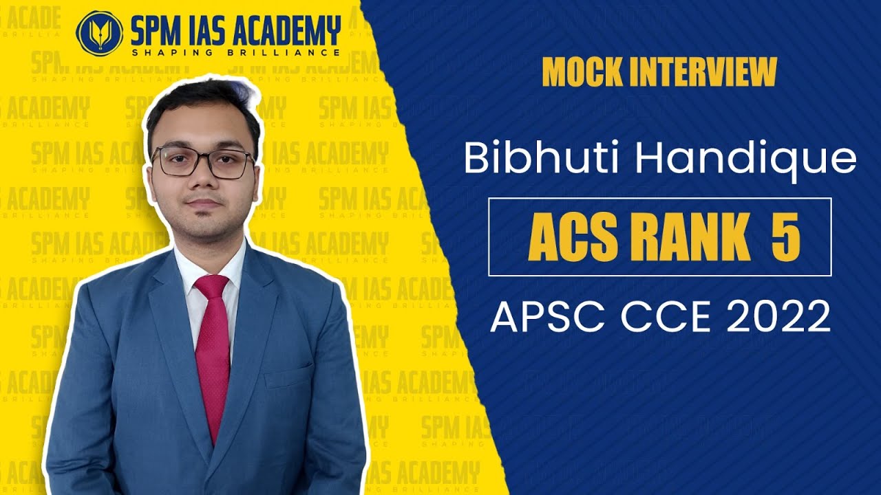 APSC Mock Interview | Bhibuti Handique | Assam Civil Service, Rank 5 | SPM IAS Academy