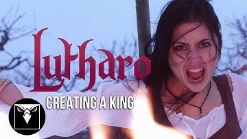LUTHARO - Creating A King (Official Music Video)