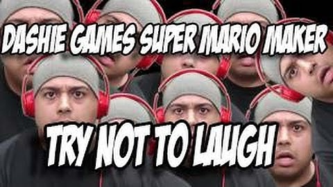 Try Not To Laugh Or Grin Impossible Dashie Games - Super Mario Maker