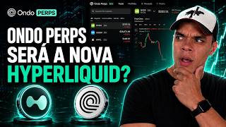 🤯 A NOVA HYPERLIQUID CHEGOU? 📊 Tutorial Ondo Perps