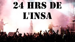 24 heures de l'Insa - 39ème édition (Aftermovie)