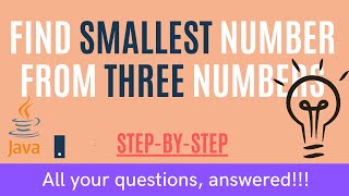 Find the smallest number from three numbers | Programming Guide For Beginners | Freshers