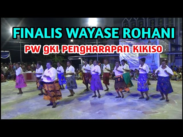 Finalis Lomba Wayase Rohani PW GKI Pengharapan Kikiso Teminabuan class=