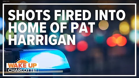 Shots fired into home of Pat Harrigan