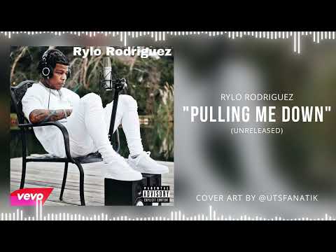 RYLO RODRIGUEZ -"PULLING ME DOWN" (UNRELEASED 2022)