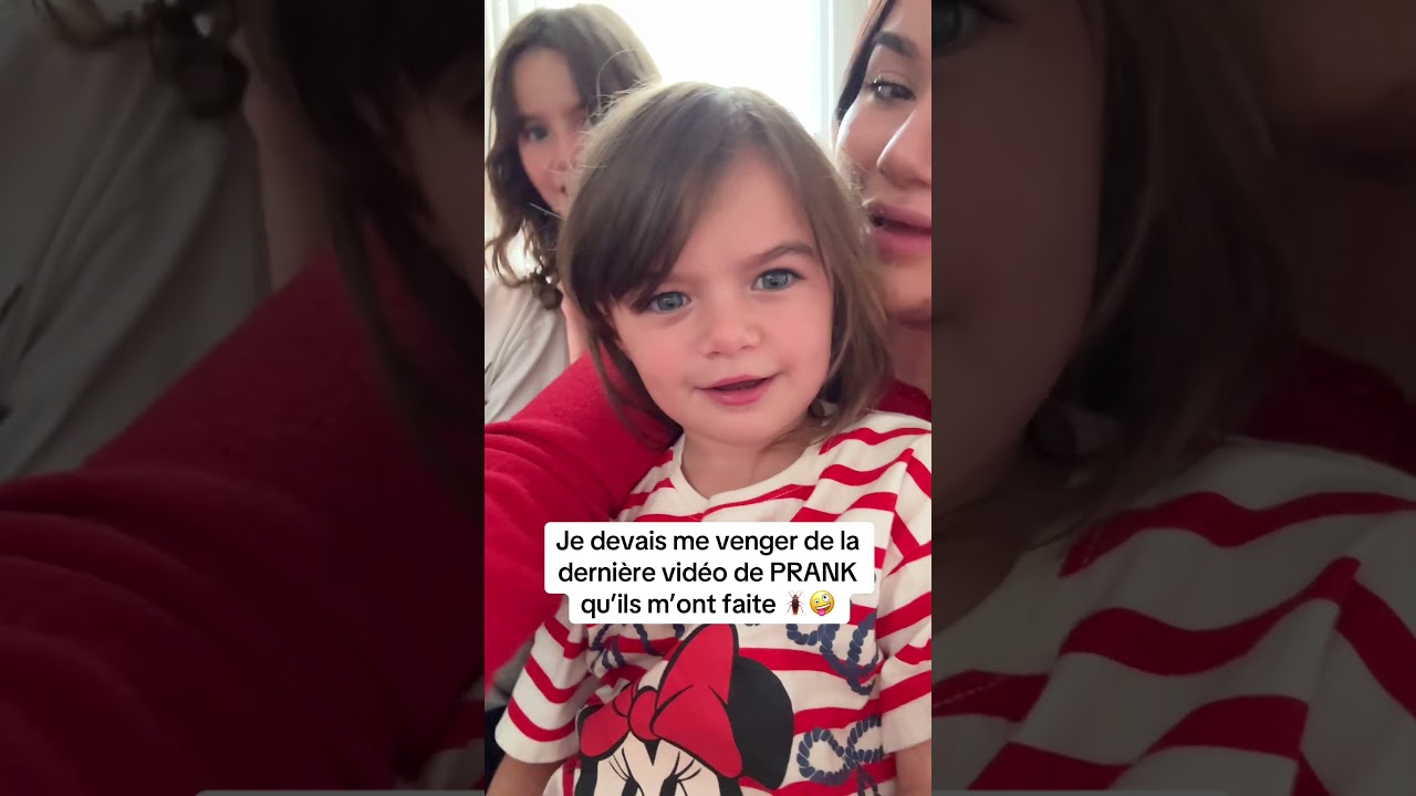 La vidéo de PRANK est ici: