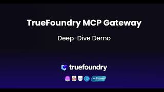 Famous TrueFoundry MCP Gateway | Enterprise-Grade MCP Gateway | Deep-Dive Demo Profile