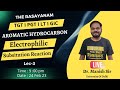 Aromatic Hydrocarbons Lec-3 I pgt chemistry I Manish sir | TheRasayanam