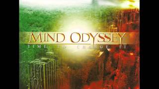 Mind Odyssey - I Want It All
