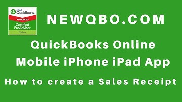 QuickBooks Online Mobile iPhone iPad App: Create a Sales Receipt for Customer Client in QuickBooks