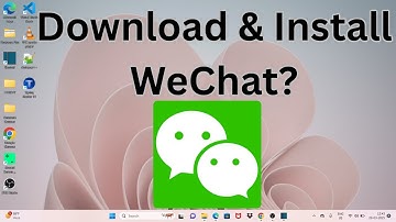 How to Download & Install WeChat on Windows 11?