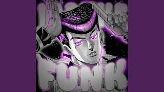 Josuke Funk  Slowed