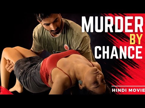 Murder By Chance - (Full Movie) | Latest Hindi Movie 2024 | IndiGlobal Music & Entertainment