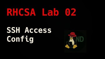 RHCSA Lab Q02: Configuring SSH access for convenience