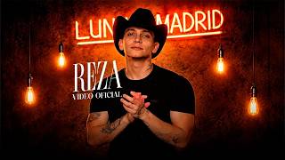 Luis Madrid- Reza - Video Oficial