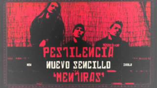 La Pestilencia - Mentiras [Paranormal 2011] chords