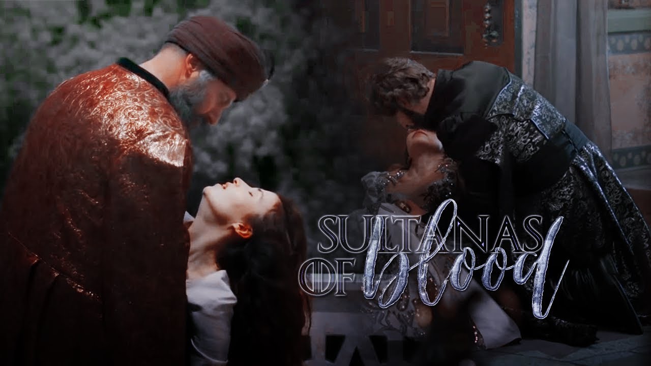 Magnificent Century | Sultanas By Blood