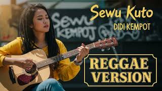 Download Lagu SEWU KUTO - Didi Kempot | Cover Reggae Version MP3