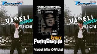 Download lagu Vadel Mix - PANGBAGILA - Remix - ( Disco Tanah ) - T3 Style 2024...