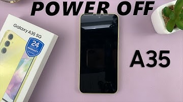 How To Turn OFF Samsung Galaxy A35 5G | Switch OFF Samsung Galaxy A35 5G