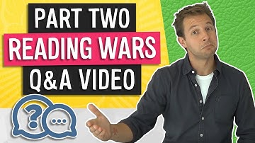 Reading Wars Part 2 | Phonics vs. Whole Word Q&A