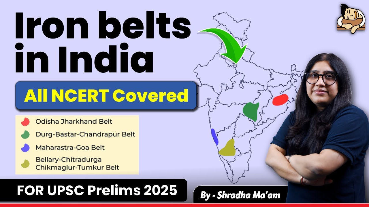 Geography NCERT Class 10: Iron Ore Belts in India | Imp. for UPSC Prelims 2025 | SleepyClasses IAS