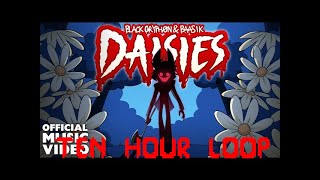 DAISIES (A Hazbin Hotel Song) - Black Gryph0n & Baasik (10 HOUR LOOP)