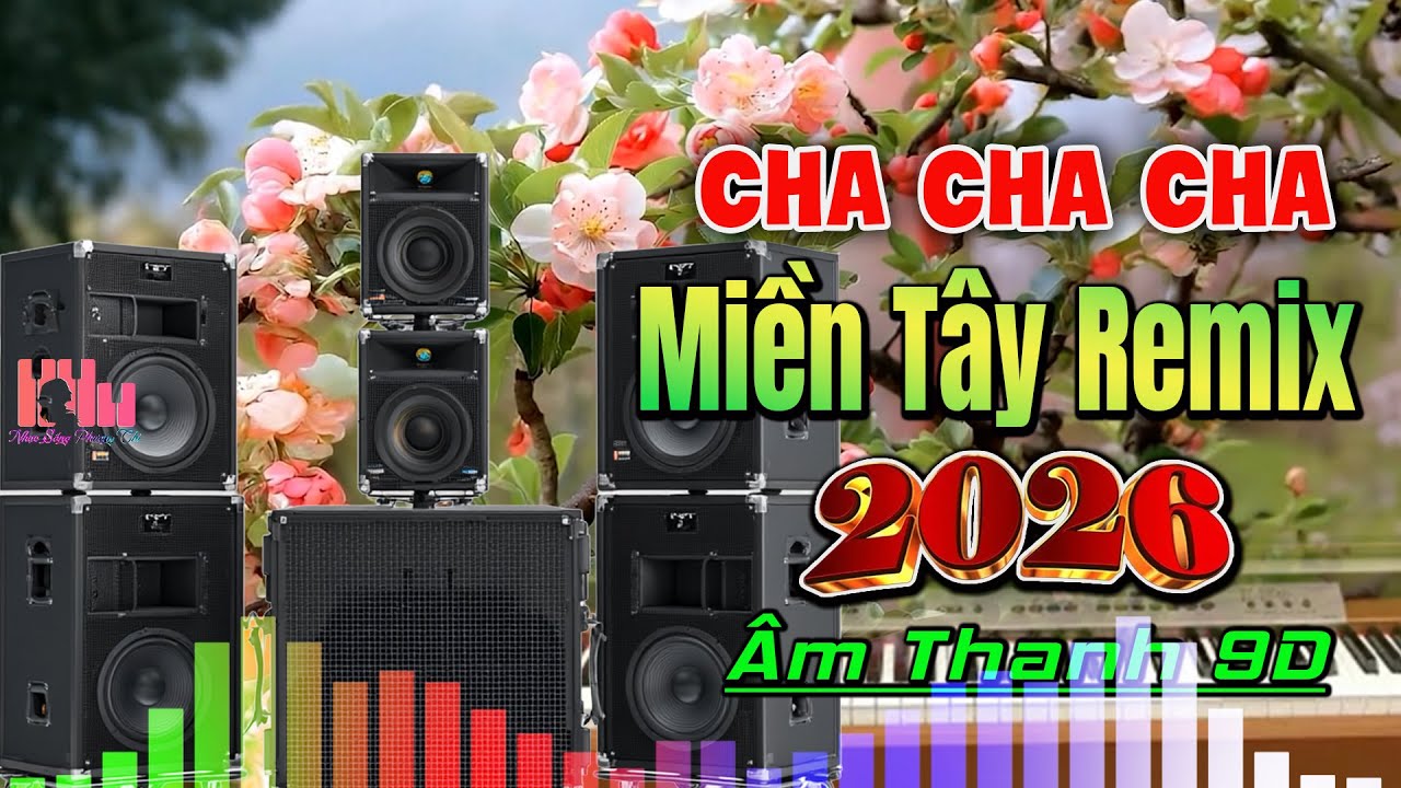 LK ChaChaCha Nhạc Sống Hoà Tấu Guitar Điện Cực Đỉnh Test Loa 2026 -  LK Dân Ca Miền Tây Nge Cực Đã
