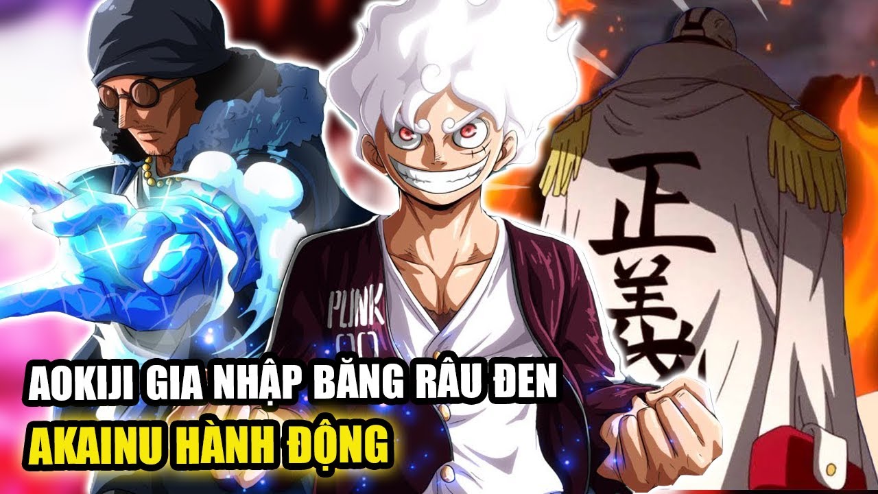 [One Piece 1064] Xác Nhận AOKIJI Là Thành Viên Băng RÂU ĐEN! Ai Có Thể