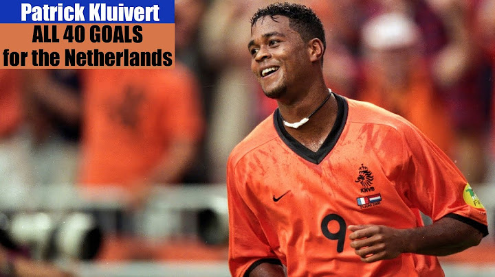 Patrick Kluivert ◉ All 40 Goals for the Netherlands 🇳🇱