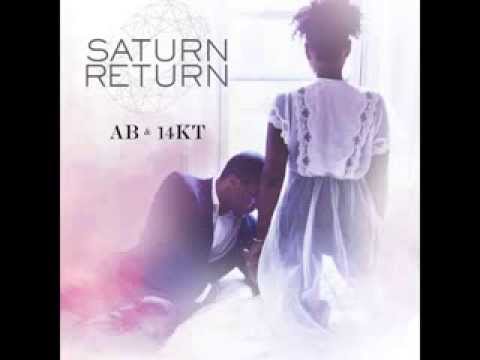Guarda AB & 14KT - "Saturn Return" OFFICIAL VERSION su YouTube Guarda AB & 14KT - "Saturn Return" OFFICIAL VERSION su YouTube